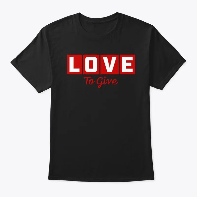 Love To Give Tee (2 Colors)